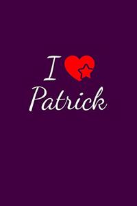 I love Patrick