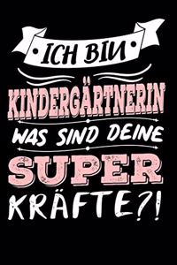 Ich Bin Kindergärtnerin Was Sind Deine Superkräfte?!