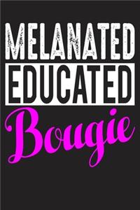 Melanated Educated Bougie