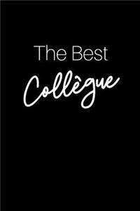 The Best Collègue