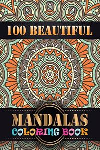 100 Beautiful Mandalas Coloring Book