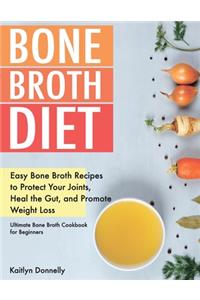 Bone Broth Diet