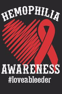 Hemophilia Awareness #loveableeder