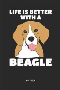 Life Is Better with a Beagle - Notebook