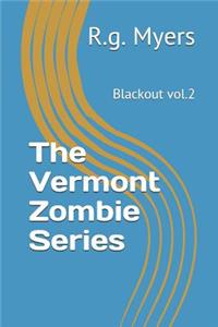 Vermont Zombie Series
