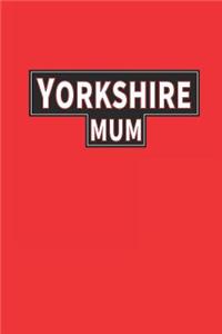 Yorkshire MUM