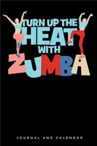 Turn Up the Heat with Zumba