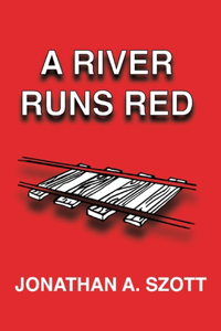 River Runs Red