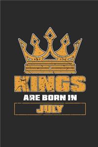 Kings Are Born In July