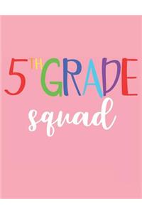 5th Grade Squad