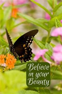 Believe in your Beauty