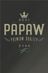 Best Papaw Premium Quality Ever