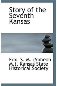 Story of the Seventh Kansas