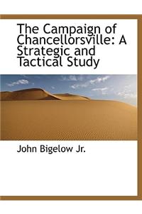 The Campaign of Chancellorsville