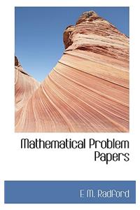 Mathematical Problem Papers