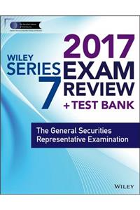 Wiley FINRA Series 7 Exam Review 2017