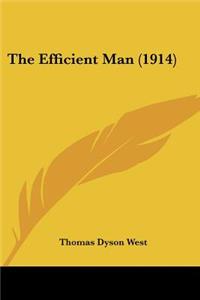The Efficient Man (1914)