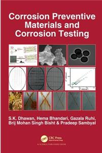 Corrosion Preventive Materials and Corrosion Testing