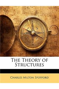 The Theory of Structures