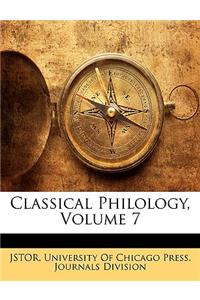 Classical Philology, Volume 7