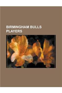 Birmingham Bulls Players
