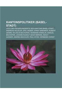 Kantonspolitiker (Basel-Stadt)