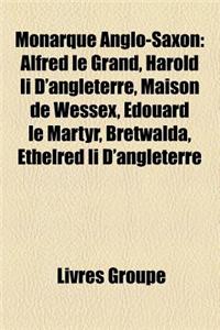 Monarque Anglo-Saxon