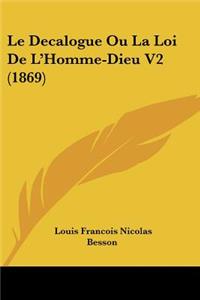 Le Decalogue Ou La Loi De L'Homme-Dieu V2 (1869)