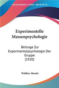 Experimentelle Massenpsychologie