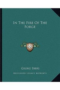 In the Fire of the Forge