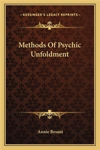 Methods Of Psychic Unfoldment