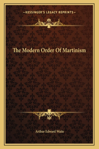 The Modern Order of Martinism