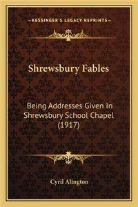 Shrewsbury Fables