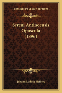 Sereni Antinoensis Opuscula (1896)