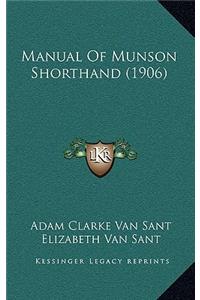 Manual of Munson Shorthand (1906)