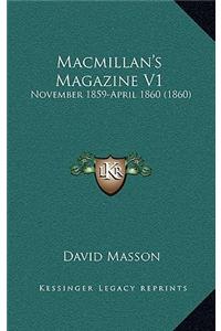 Macmillan's Magazine V1