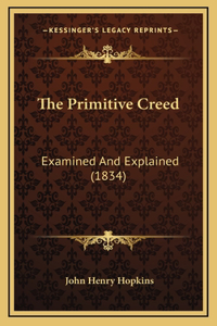 The Primitive Creed