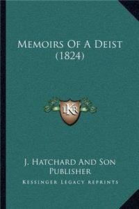 Memoirs Of A Deist (1824)