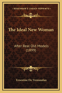 The Ideal New Woman