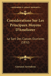 Considerations Sur Les Principaux Moyens D'Ameliorer