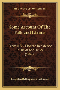Some Account Of The Falkland Islands