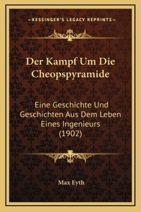 Der Kampf Um Die Cheopspyramide