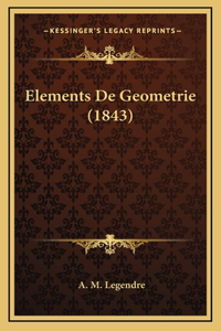 Elements De Geometrie (1843)