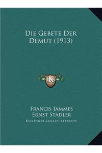Die Gebete Der Demut (1913)
