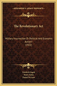 The Revolutionary Act
