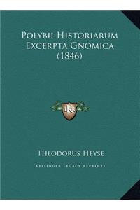 Polybii Historiarum Excerpta Gnomica (1846)