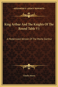 King Arthur And The Knights Of The Round Table V1