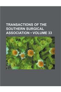 Transactions of the Southern Surgical Association (Volume 33)