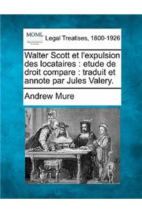 Walter Scott Et L'Expulsion Des Locataires