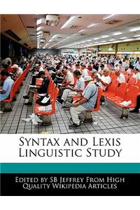 Syntax and Lexis Linguistic Study